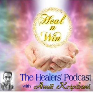 Heal n Win - The Healers' Podcast