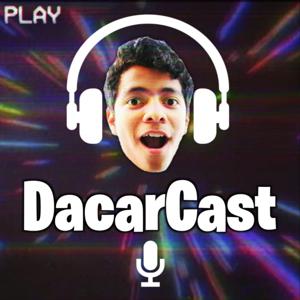 DacarCast