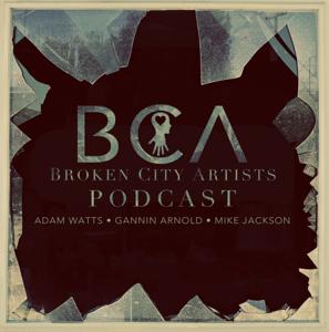 Podcast - BROKEN CITY ARTISTS by BROKEN CITY ARTISTS PODCAST