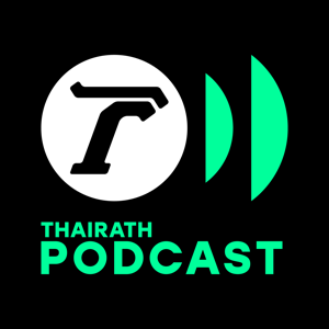 Thairath Podcast by Thairath Online