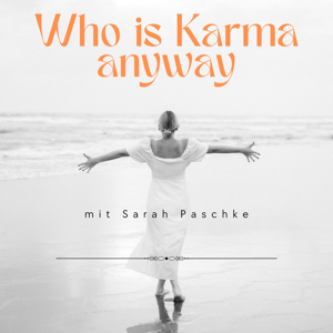 Who is Karma Anyway