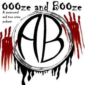 OOOze and BOOze Podcast