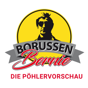 Borussen Bernie: Die Pöhlervorschau