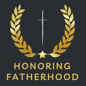 Honoring Fatherhood