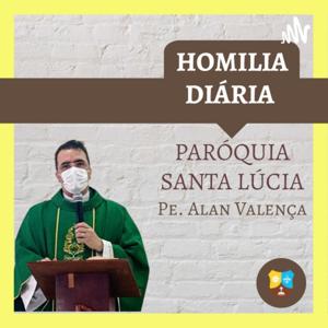 HOMILIA DIÁRIA - PARÓQUIA SANTA LÚCIA