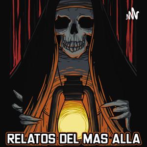 RELATOS DEL MÁS ALLÁ by RELATOS DEL MÁS ALLÁ