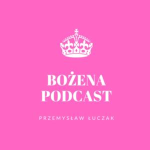 Bożena Podcast