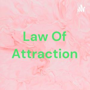 Law Of Attraction