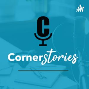 Cornerstories Podcast