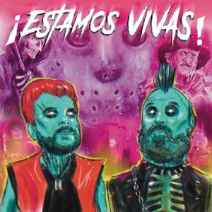 ¡Estamos Vivas! by Javier Parra y Xavi Sánchez Pons