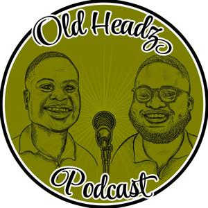 Oldheadz Podcast