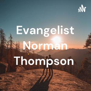 Evangelist Norman Thompson