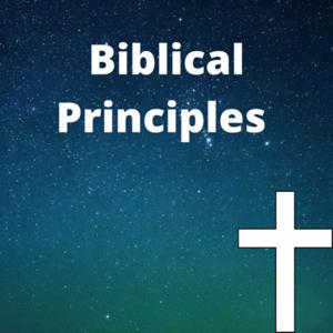 Biblical Principles