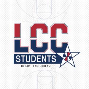 LCC Dream Team Podcast