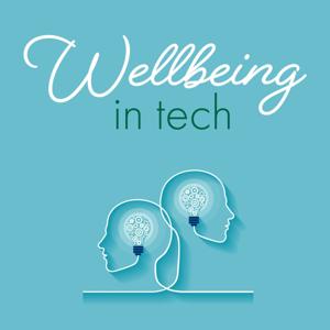 Wellbeing in Tech