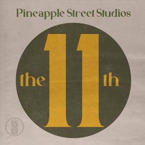 The 11th by Pineapple Street Studios and Audacy