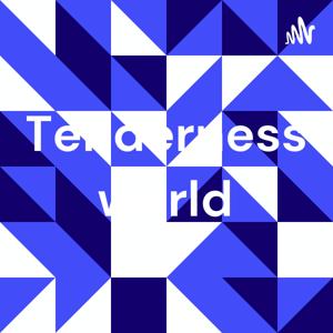 Tenderness world