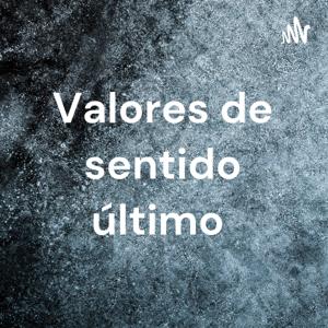 Valores de sentido último