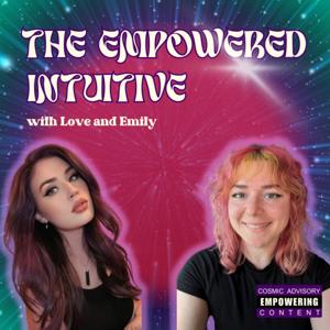 The Empowered Intuitive