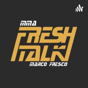 MMA Fresh Talk