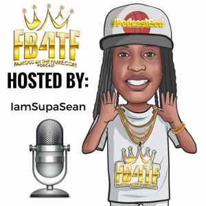 FamousB4TheFame Podcast
