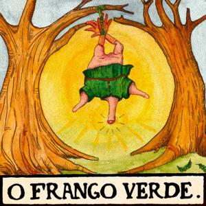 O Frango Verde