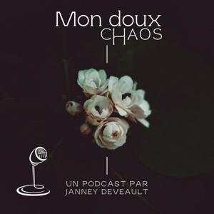 Mon doux chaos