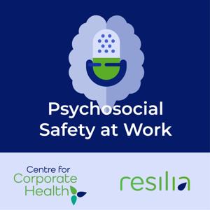 Psychosocial Safety at Work