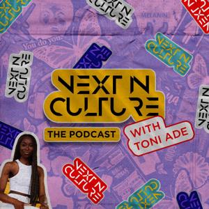 Next In Culture: The Podcast