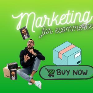 Marketing for e-commerce