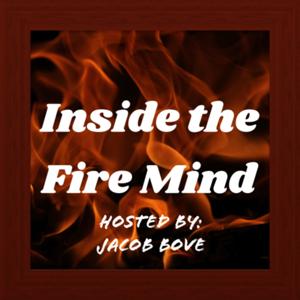 Inside the Fire Mind