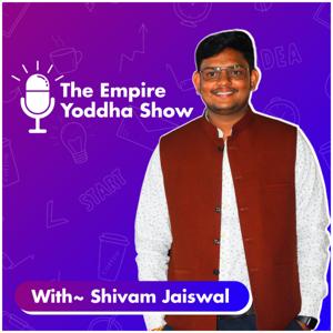 The Empire yoddha Show