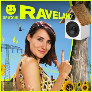 Raveland – Landlust, Techno und Provinzraves!