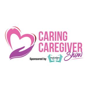 Caring Caregiver Show