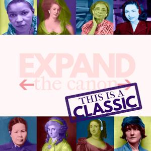 This is a Classic: The Expand the Canon Theatre Podcast