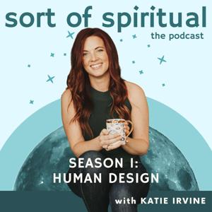 Sort of Spiritual by Katie Irvine