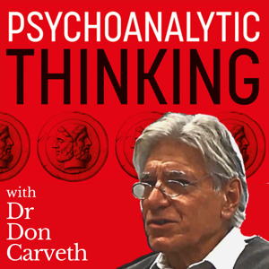 Psychoanalytic Thinking with Dr Don Carveth