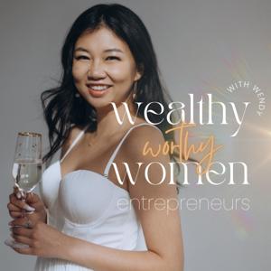 Wealthy Worthy Women Entrepreneurs