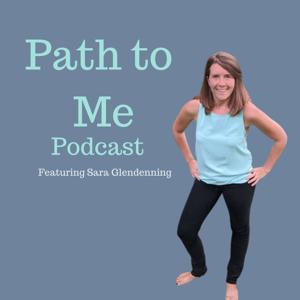 Path to Me Podcast
