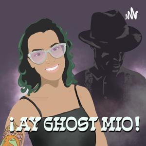 ¡Ay Ghost Mio!