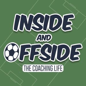 Inside and Offside: The Coaching Life