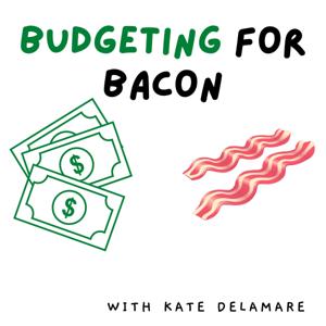 Budgeting For Bacon