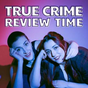 True Crime Review Time