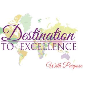 Destination To Excellence