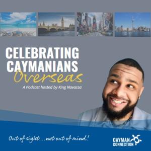 Celebrating Caymanians Overseas: Out of sight, not out of mind!