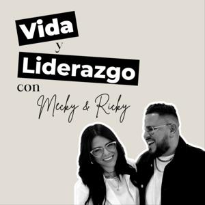 Vida y Liderazgo Podcast