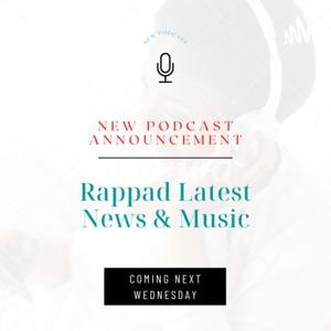 Rappad Latest News & Music