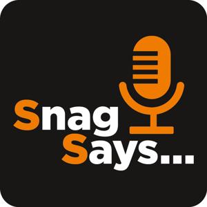 Snag Says