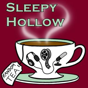 Sleepy Hollow by Random Tea Podcasts