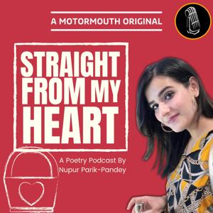 Straight From My Heart by MotorMouth Pods